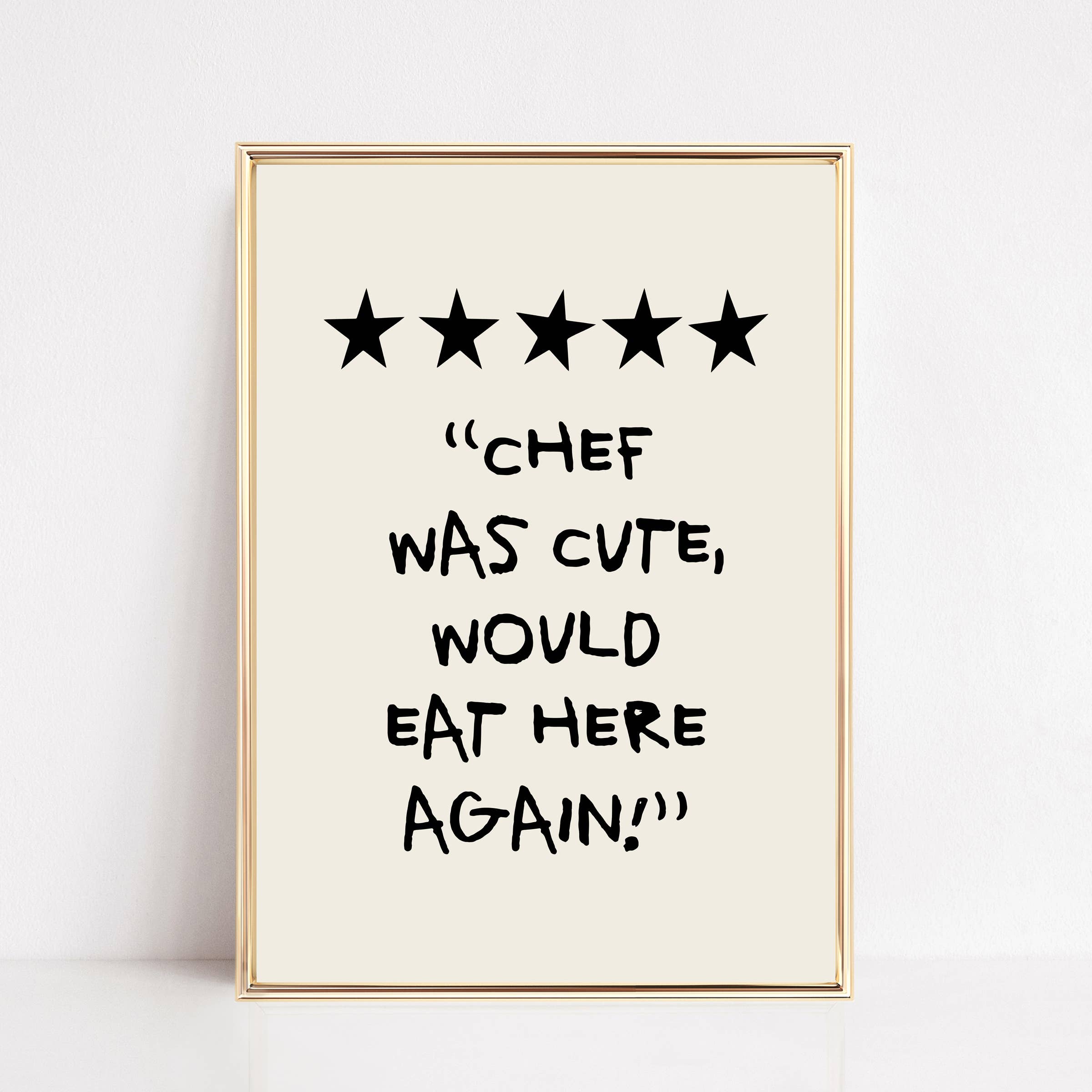CHEF WAS CUTE RATING | FUNNY KITCHEN WALL ART PRINT