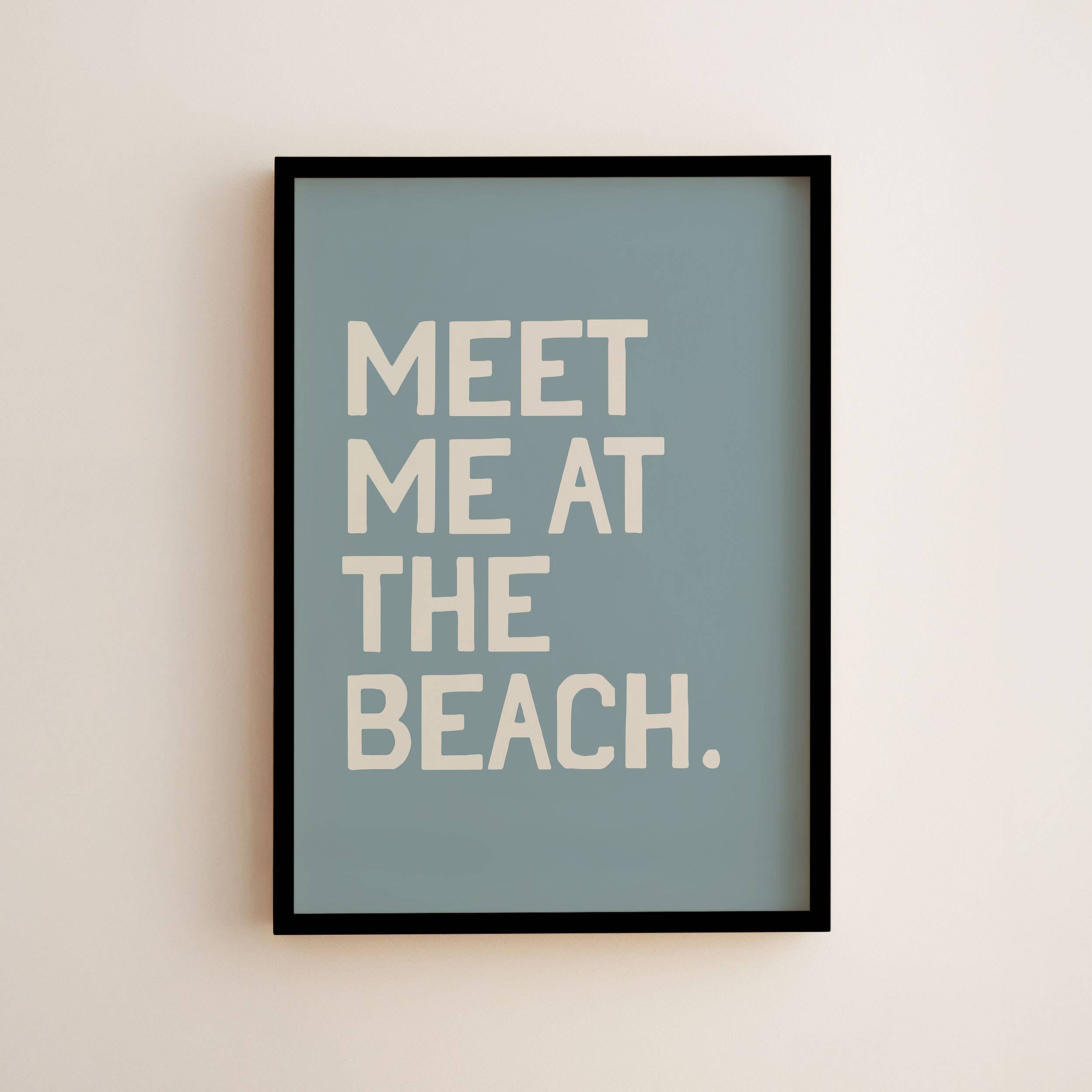 MEET ME AT THE BEACH WALL ART PRINT | BEACHY SUMMER DECOR