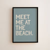 MEET ME AT THE BEACH WALL ART PRINT | BEACHY SUMMER DECOR