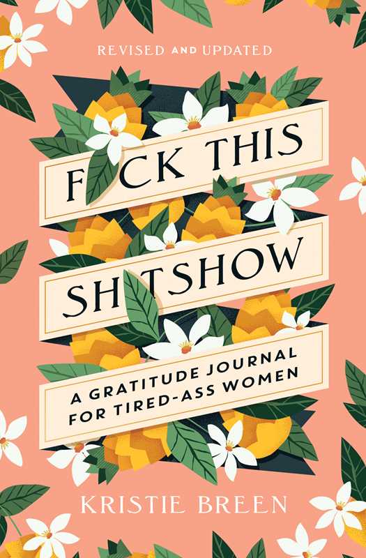 FUCK THIS SHITSHOW GUIDED JOURNAL