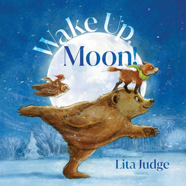 WAKE UP, MOON! HARDCOVER BOOK