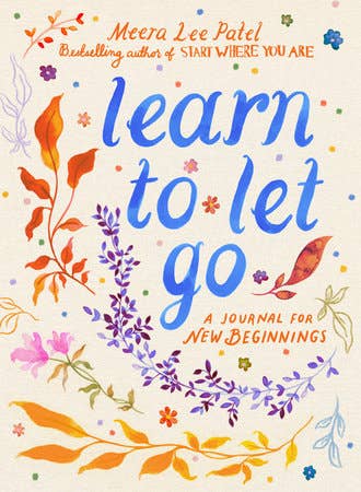 LEARN TO LET GO