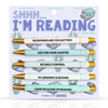 SHH, I'M READING - PEN SET - GIFT, BOOK LOVER