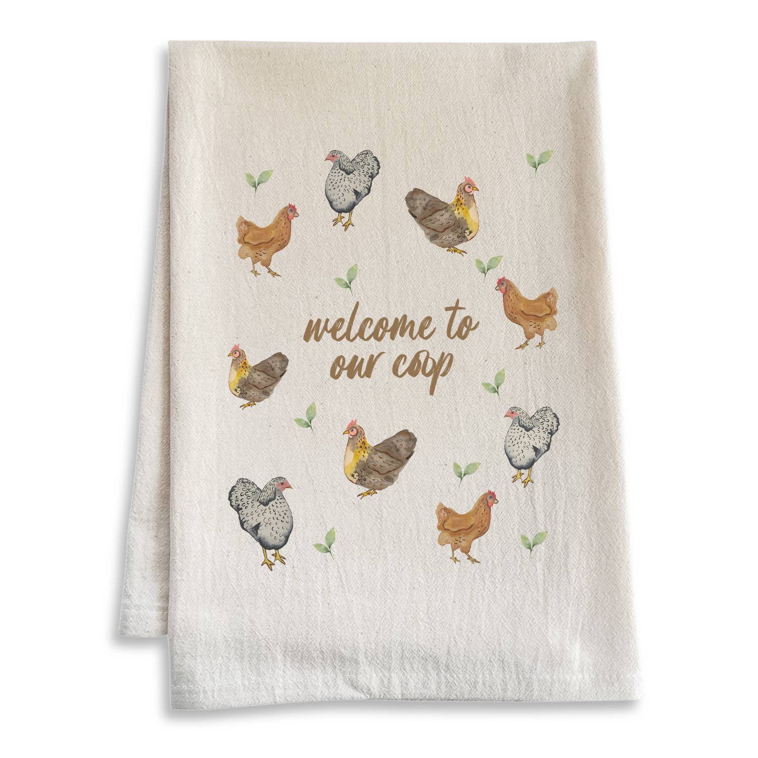 WELCOME TO OUR COOP- WATERCOLOR KITCHEN TOWELS