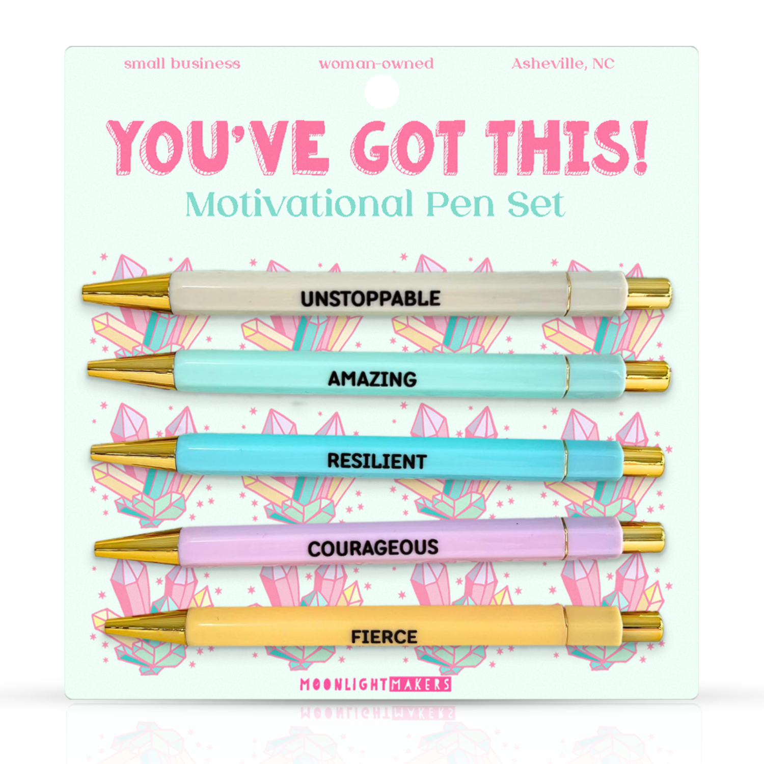 YOU'VE GOT THIS - ENCOURAGING PEN SET - GIFT, GIRL BOSS