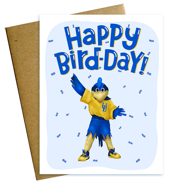 HAPPY BIRD DAY UNIVERSITY OF DELAWARE BLUE HENS BIRTHDAY CARD