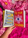 Book titled 'Don't Look for Rainbows and Sunshine' held against a pink, textured background.