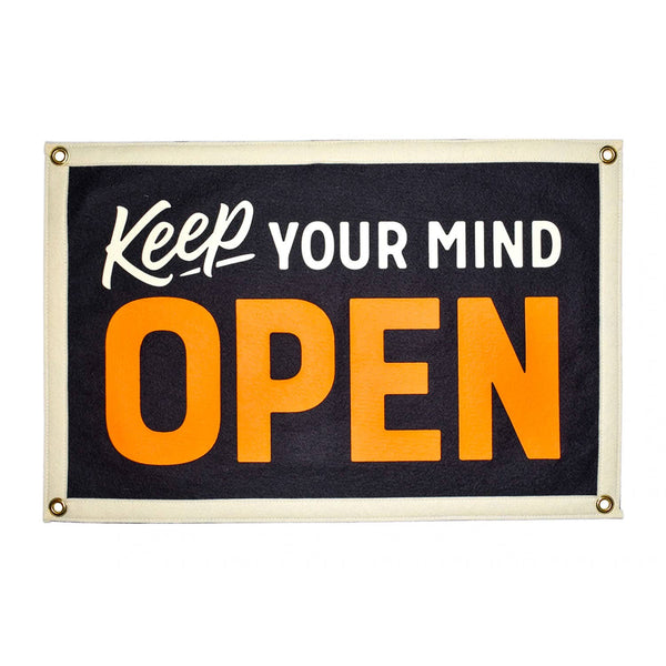 KEEP YOUR MIND OPEN CAMP FLAG