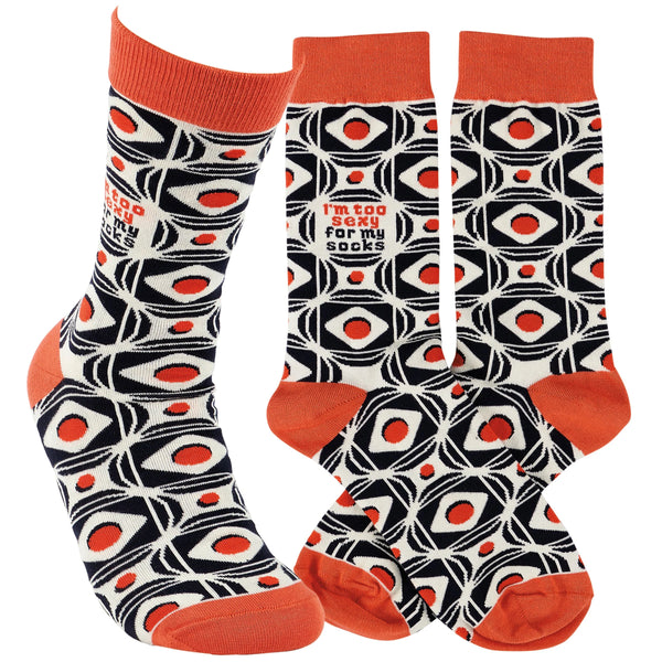 I'M TOO SEXY FOR MY SOCKS