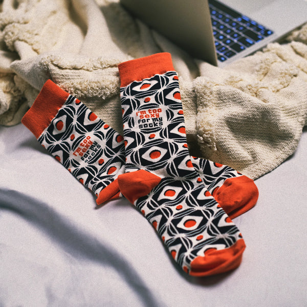 I'M TOO SEXY FOR MY SOCKS