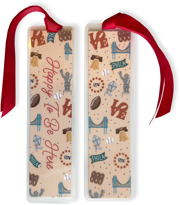 HAPPY TO BE HERE - PHILADELPHIA ICON BOOKMARK