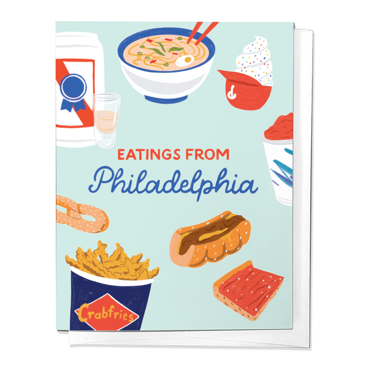 EATINGS FROM PHILADELPHIA, PHILLY FOODS GREETING CARD