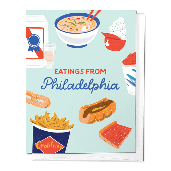 EATINGS FROM PHILADELPHIA, PHILLY FOODS GREETING CARD