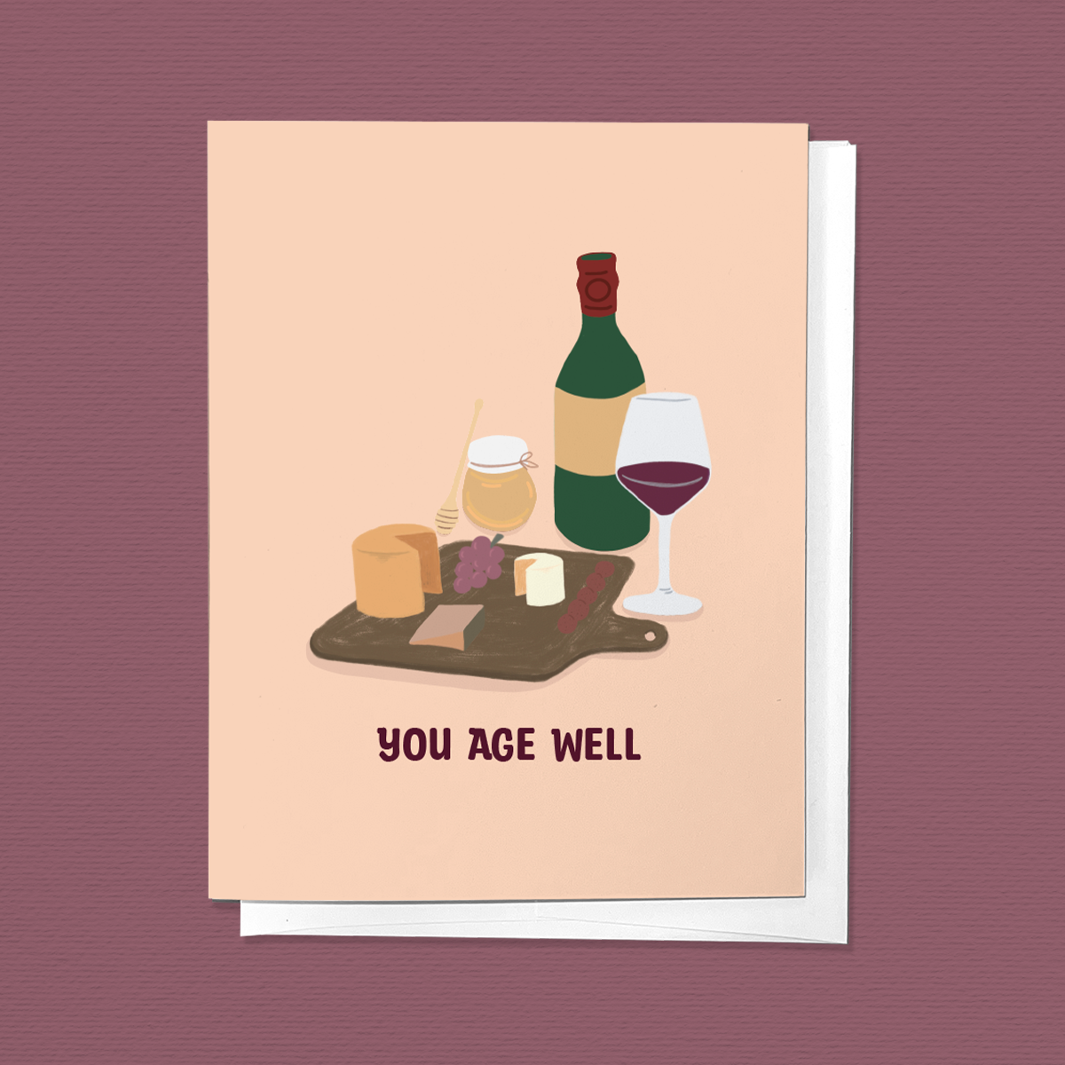 YOU AGE WELL WINE CHEESE CHARCUTERIE FUN BIRTHDAY GREETING CARD