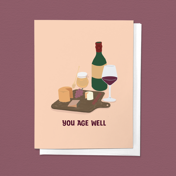 YOU AGE WELL WINE CHEESE CHARCUTERIE FUN BIRTHDAY GREETING CARD