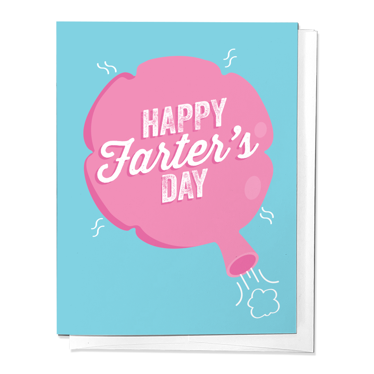 HAPPY FARTER'S DAY HOLIDAY GREETING CARD