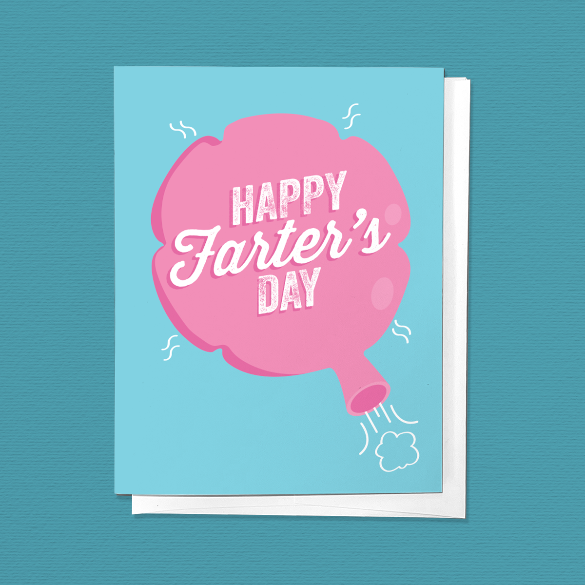 HAPPY FARTER'S DAY HOLIDAY GREETING CARD