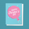 HAPPY FARTER'S DAY HOLIDAY GREETING CARD