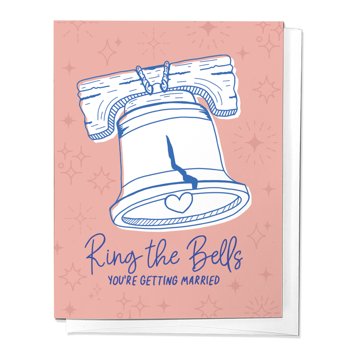 RING THE BELLS PHILADELPHIA WEDDING, ENGAGEMENT, CONGRATULATIONS GREETING CARD