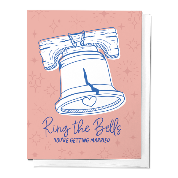 RING THE BELLS PHILADELPHIA WEDDING, ENGAGEMENT, CONGRATULATIONS GREETING CARD