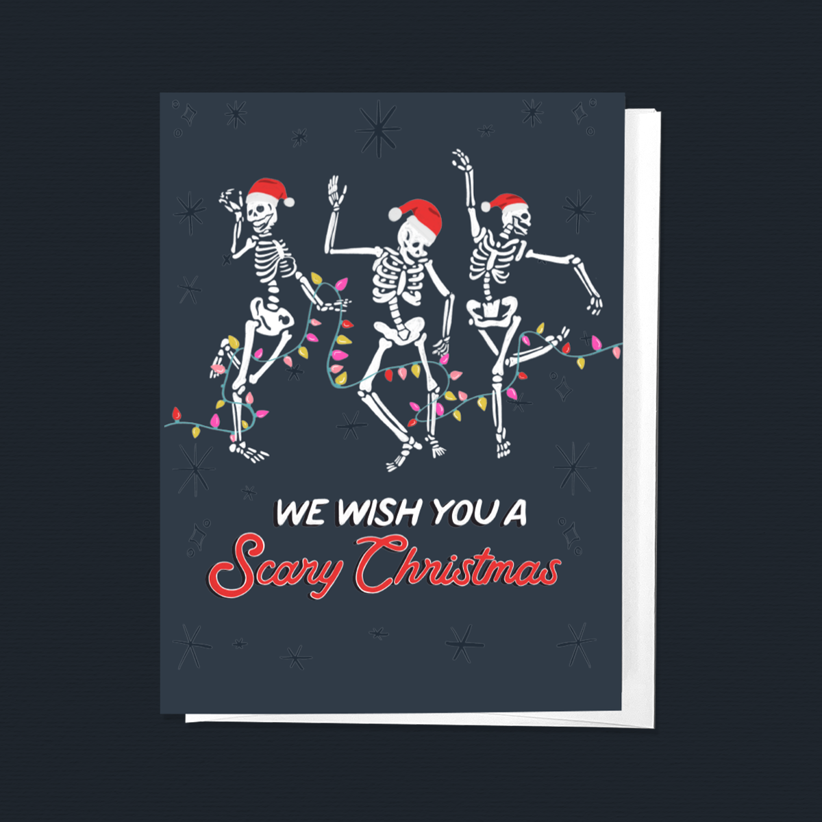 WISH YOU A SCARY CHRISTMAS DANCING SKELETONS GREETING CARD