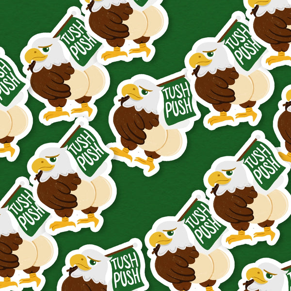 TUSH PUSH BUTT PHILADELPHIA EAGLES STICKER