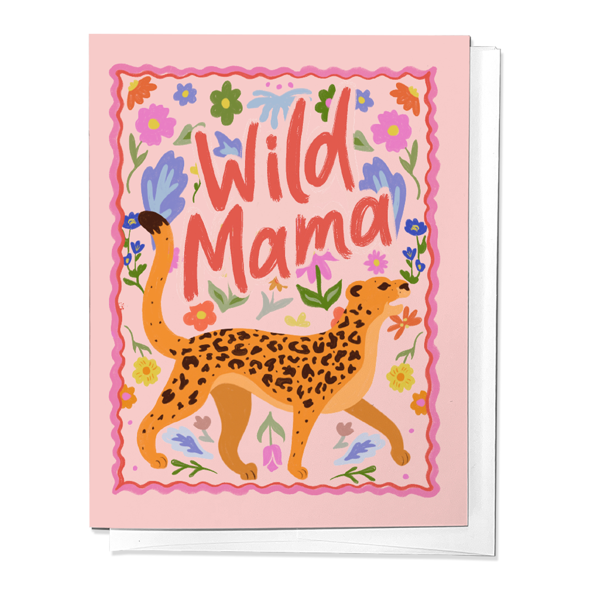 WILD MAMA CHEETAH FLORAL CUTE MOTHER'S DAY GREETING CARD
