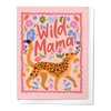 WILD MAMA CHEETAH FLORAL CUTE MOTHER'S DAY GREETING CARD