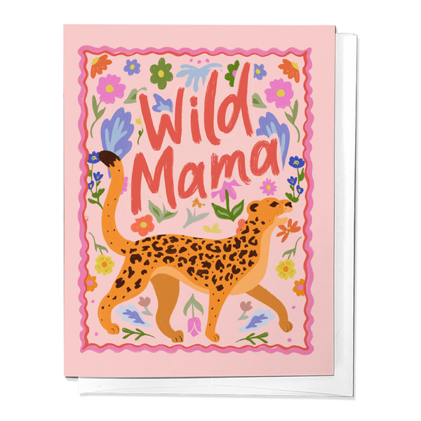 WILD MAMA CHEETAH FLORAL CUTE MOTHER'S DAY GREETING CARD
