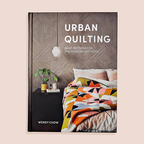 URBAN QUILTING: BEGINNER BOOK OF PATTERNS