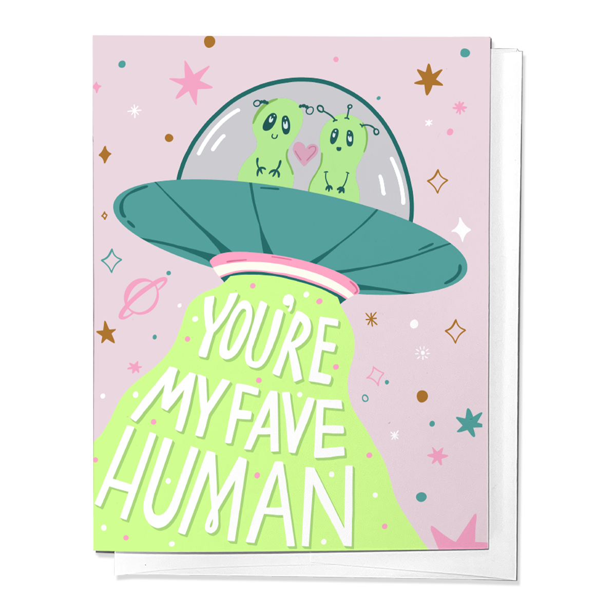 YOU ARE MY FAVORITE HUMAN, ALIEN ANNIVERSARY LOVE GREETING CARD