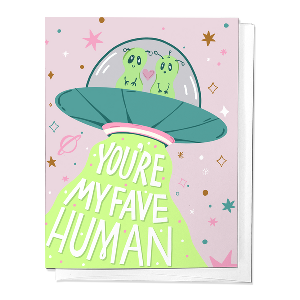 YOU ARE MY FAVORITE HUMAN, ALIEN ANNIVERSARY LOVE GREETING CARD