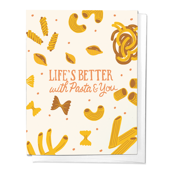 LIFE'S BETTER WITH PASTA AND YOU, LOVE FRIENDSHIP VALENTINE GREETING CARD