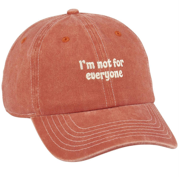 Reddish-brown cap with 'I'm not for everyone' text on a white background