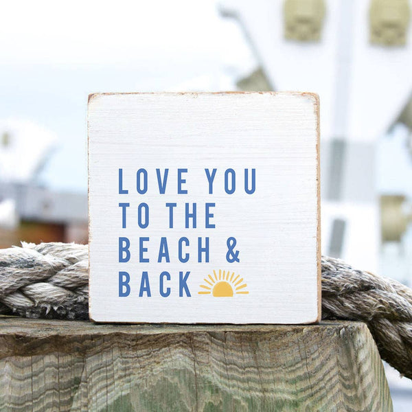 SUNSET LOVE YOU TO THE BEACH & BACK WOOD BLOCK
