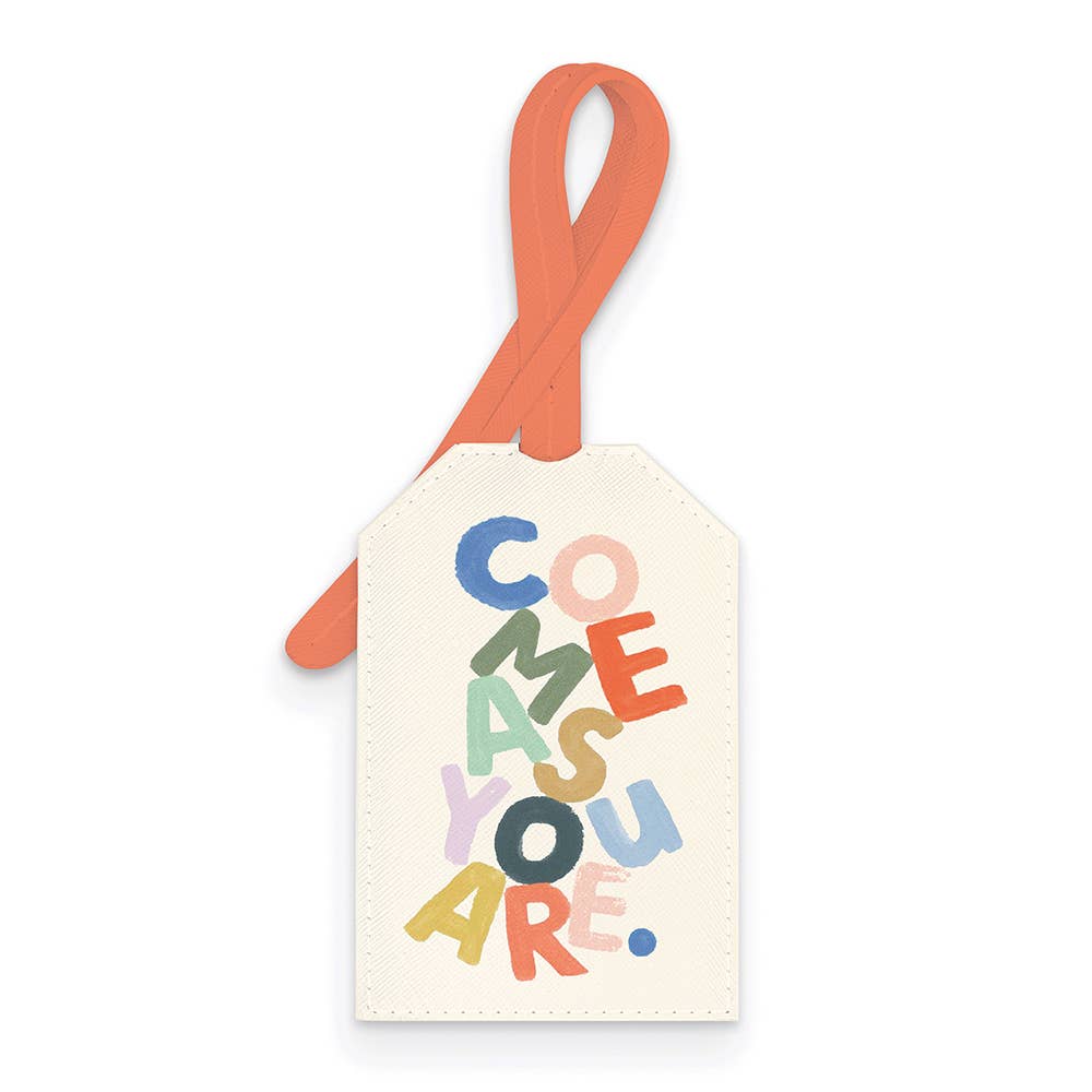 COME AS YOU ARE SLIDE-OUT LUGGAGE TAG