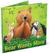 BEAR WANTS MORE BY KARMA WILSON BOOK
