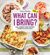 TASTE OF HOME WHAT CAN I BRING? VOL.2 COOKBOOK