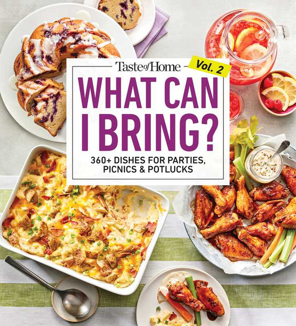 TASTE OF HOME WHAT CAN I BRING? VOL.2 COOKBOOK
