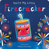 YOU'RE MY LITTLE FIRECRACKER BY NICOLA EDWARDS BOOK