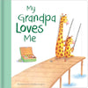 MY GRANDPA LOVES ME BOOK