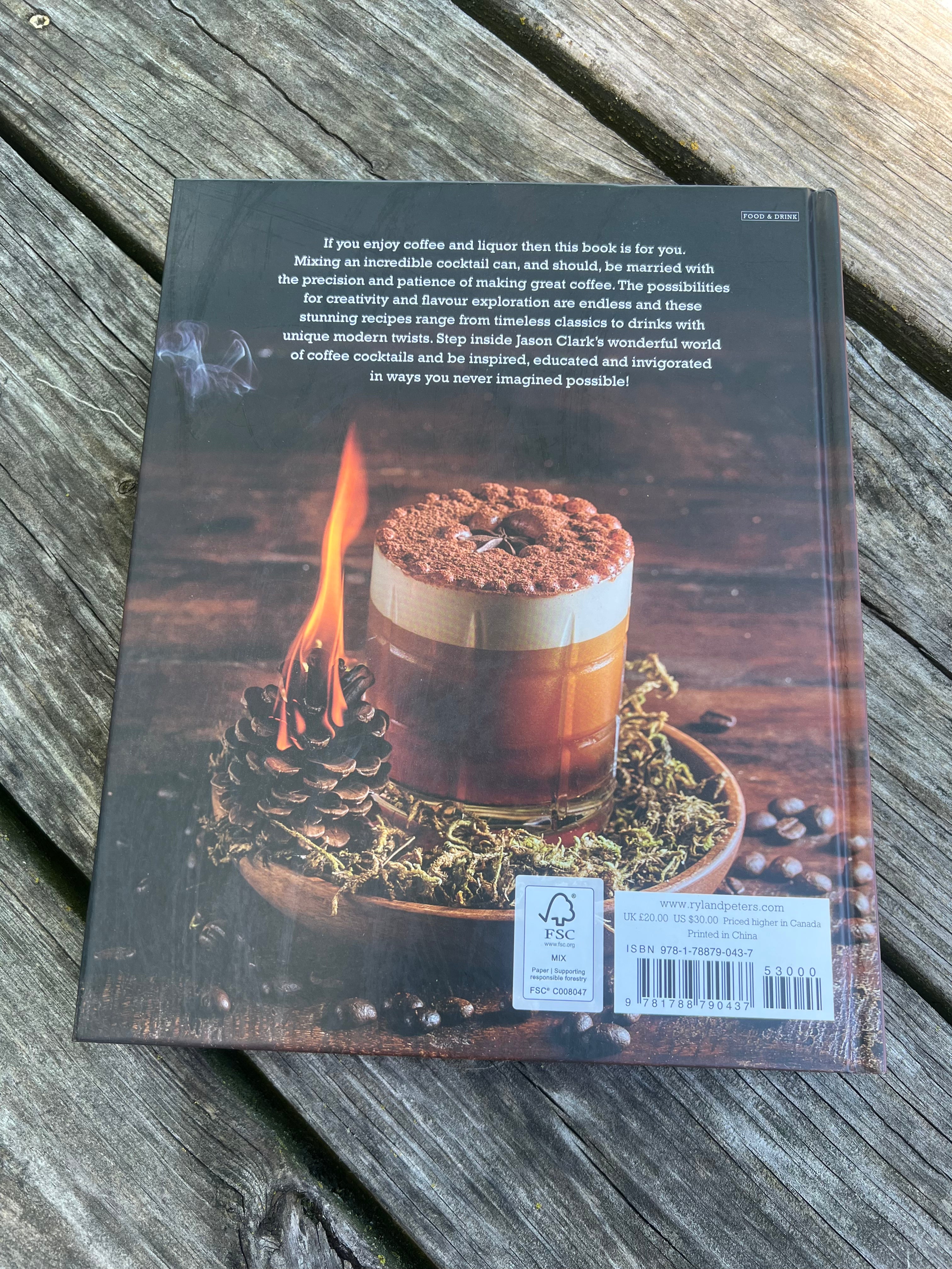 ART & CRAFT OF COFFEE COCKTAILS BOOK