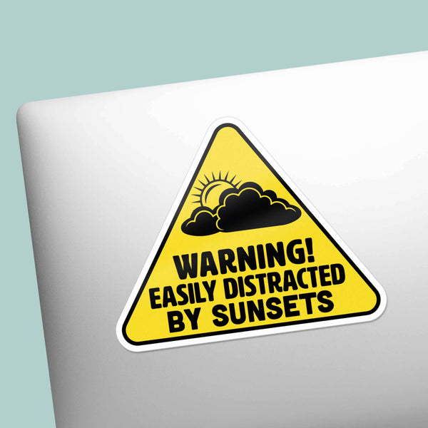 EASILY DISTRACTED BY SUNSETS STICKER - FUNNY NATURE GIFT