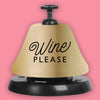 WINE PLEASE PARTY FAVOR FUNNY DRINK BELL