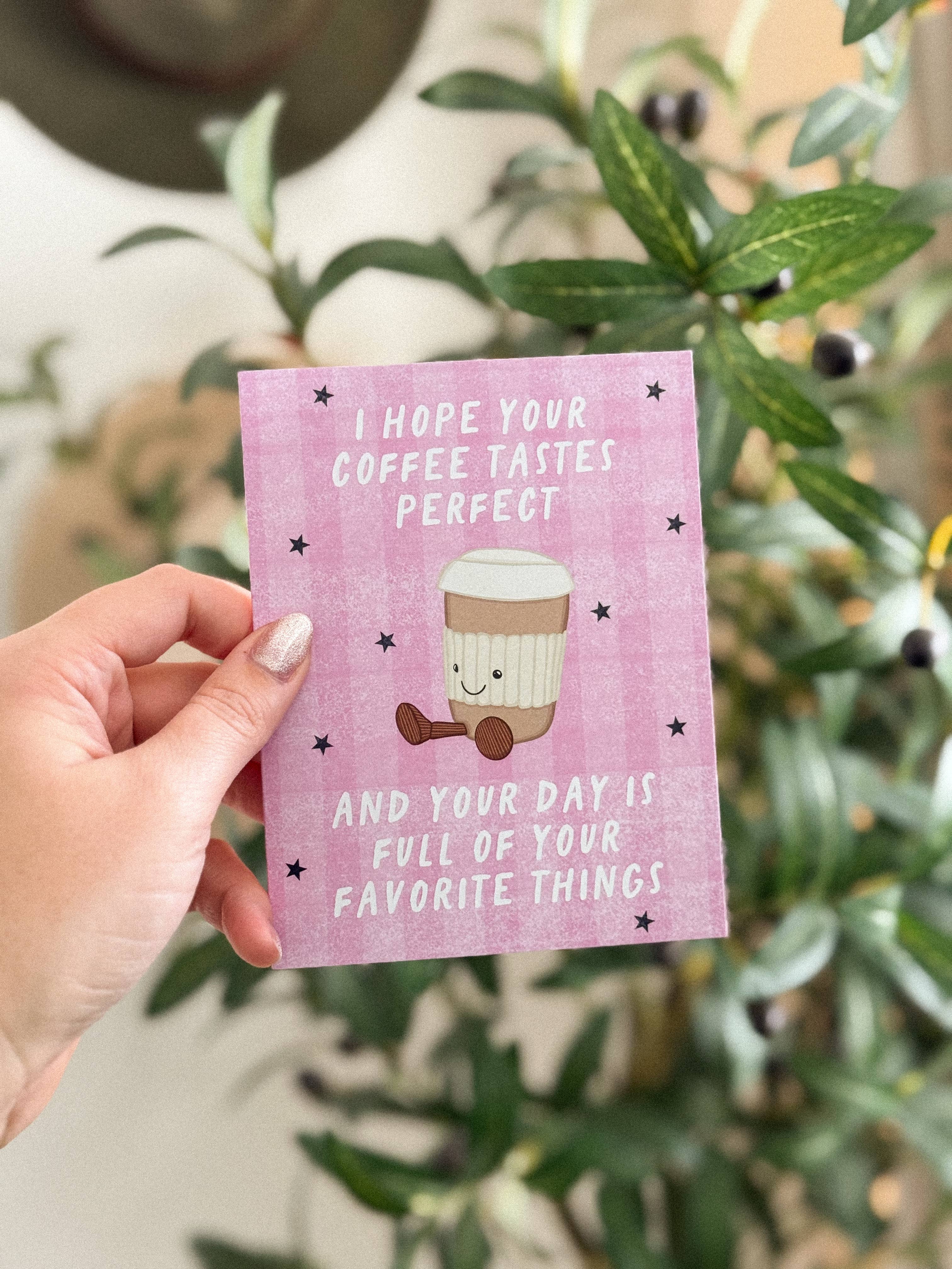 PERFECT LATTE - COFFEE BIRTHDAY CARD
