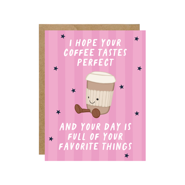 PERFECT LATTE - COFFEE BIRTHDAY CARD