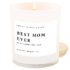BEST MOM EVER! SOY CANDLE - WHITE JAR - 11 OZ (SPA DAY)