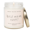 BEST MOM EVER! SOY CANDLE - CLEAR JAR - 9 OZ (SPA DAY)