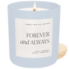 FOREVER AND ALWAYS SOY CANDLE - BLUE MATTE JAR - 15 OZ (CASHMERE AND VANILLA)