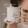 LOVE YOU 11OZ. COFFEE MUG